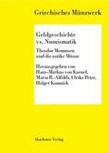 Kaenel / Radnoti-Alföldi / Peter |  Geldgeschichte vs. Numismatik | Buch |  Sack Fachmedien