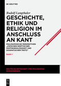 Langthaler |  Geschichte, Ethik und Religion im Anschluß an Kant | Buch |  Sack Fachmedien