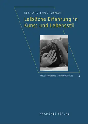 Shusterman |  Leibliche Erfahrung in Kunst und Lebensstil | Buch |  Sack Fachmedien