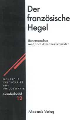 Schneider |  Der französische Hegel | Buch |  Sack Fachmedien