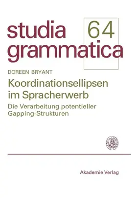 Bryant |  Koordinationsellipsen im Spracherwerb | Buch |  Sack Fachmedien