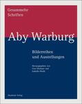 Fleckner / Woldt |  Bilderreihen und Ausstellungen Aby Warburg | Buch |  Sack Fachmedien
