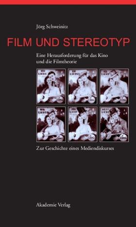 Schweinitz | Film und Stereotyp | Buch | 978-3-05-004282-4 | sack.de