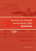 Schwarz |  Alexander von Humboldt / Samuel Heinrich Spiker, Briefwechse | Buch |  Sack Fachmedien