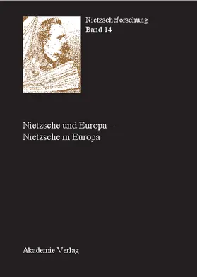 Gerhardt / Reschke |  Nietzsche und Europa - Nietzsche in Europa | Buch |  Sack Fachmedien
