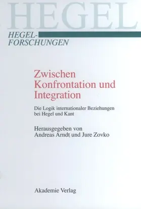 Arndt / Zovko |  Zwischen Konfrontation und Integration | Buch |  Sack Fachmedien