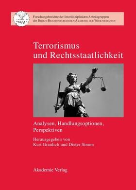 Simon / Graulich | Terrorismus und Rechtsstaatlichkeit | Buch | 978-3-05-004306-7 | sack.de