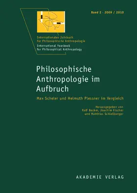 Becker / Fischer / Schloßberger |  Philosophische Anthropologie im Aufbruch | Buch |  Sack Fachmedien