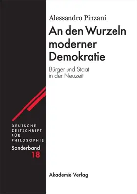 Pinzani |  An den Wurzeln moderner Demokratie | Buch |  Sack Fachmedien