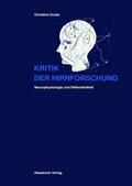 Zunke |  Kritik der Hirnforschung | Buch |  Sack Fachmedien