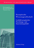 Lenz / Schefold |  Europäische Wissensgesellschaft - Leitbild europäischer Forschungs- und Innovationspolitik? | Buch |  Sack Fachmedien