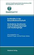 Stock / Müller / Krüger |  Jahrbuch Health Capital Berlin-Brandenburg 2008 | Buch |  Sack Fachmedien