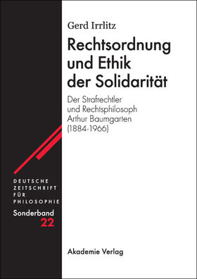 Irrlitz | Rechtsordnung und Ethik der Solidarität | Buch | 978-3-05-004550-4 | sack.de