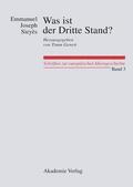 Sieyès / Weber / Lembcke |  Was ist der Dritte Stand? Ausgewählte Schriften | Buch |  Sack Fachmedien