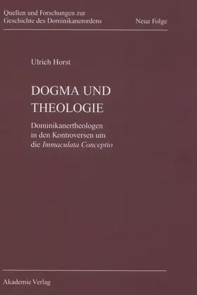 Horst OP |  Dogma und Theologie | Buch |  Sack Fachmedien