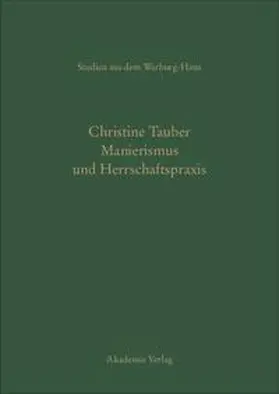 Tauber | Manierismus und Herrschaftspraxis | Buch | 978-3-05-004565-8 | sack.de