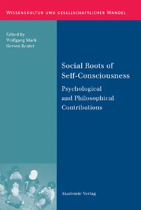 Reuter / Mack |  Social Roots of Self-Consciousness | Buch |  Sack Fachmedien