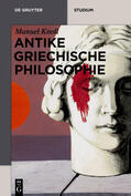 Knoll |  Antike griechische Philosophie | Buch |  Sack Fachmedien