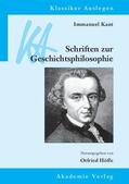Höffe / Kant |  Immanuel Kant: Schriften zur Geschichtsphilosophie | Buch |  Sack Fachmedien