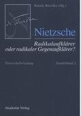 Reschke |  Nietzsche – Radikalaufklärer oder radikaler Gegenaufklärer? | eBook | Sack Fachmedien