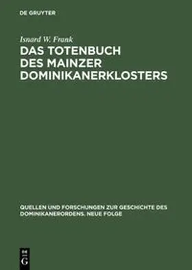 Frank | Das Totenbuch des Mainzer Dominikanerklosters | E-Book | www.sack.de