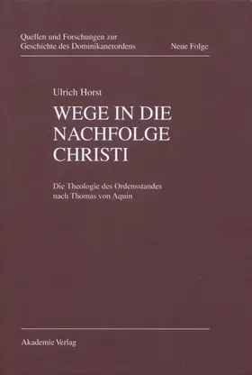 Horst OP / Senner OP / Elm | Wege in die Nachfolge Christi | E-Book | www.sack.de