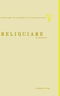 Reudenbach / Toussaint |  Reliquiare im Mittelalter | eBook | Sack Fachmedien