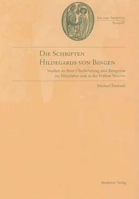 Embach |  Die Schriften Hildegards von Bingen | eBook | Sack Fachmedien