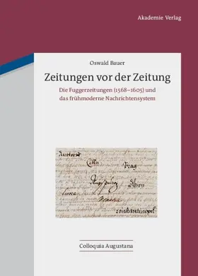 Bauer |  Zeitungen vor der Zeitung | Buch |  Sack Fachmedien