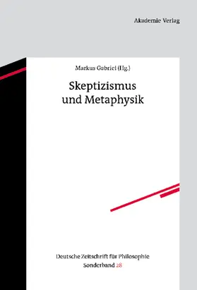 Gabriel |  Skeptizismus und Metaphysik | Buch |  Sack Fachmedien