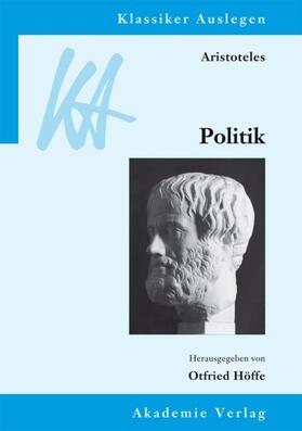 Höffe |  Aristoteles: Politik | Buch |  Sack Fachmedien