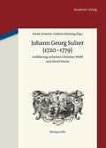 Stiening / Grunert |  Johann Georg Sulzer (1720-1779) | Buch |  Sack Fachmedien