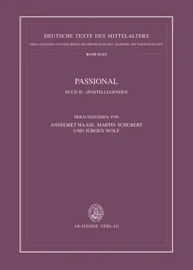 Haase / Schubert / Wolf |  Passional, Buch II, Apostellegenden | Buch |  Sack Fachmedien