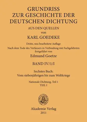 Goedeke / Goetze |  Sechstes Buch: Vom siebenjährigen bis zum Weltkriege | Buch |  Sack Fachmedien