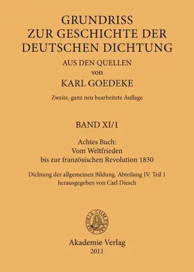 Goedeke / Diesch |  Achtes Buch: Vom Weltfrieden bis zur französischen Revolution 1830 | Buch |  Sack Fachmedien