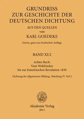 Goedeke |  Achtes Buch: Vom Weltfrieden bis zur französischen Revolution 1830 | Buch |  Sack Fachmedien