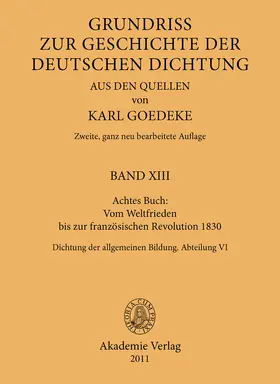 Goedeke |  Achtes Buch: Vom Weltfrieden bis zur französischen Revolution 1830 | Buch |  Sack Fachmedien