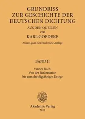Goedeke |  Viertes Buch: Von der Reformation bis zum dreissigjährigen Kriege | eBook | Sack Fachmedien