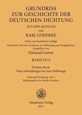 Goedeke / Goetze |  Sechstes Buch: Vom siebenjährigen bis zum Weltkriege | eBook | Sack Fachmedien