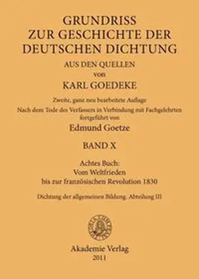 Goedeke / Goetze |  Achtes Buch: Vom Weltfrieden bis zur französischen Revolution 1830 | eBook | Sack Fachmedien