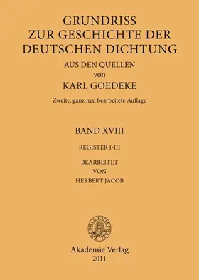 Goedeke / Jacob |  Register I-III | eBook | Sack Fachmedien