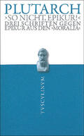 Plutarch / Nickel |  "So nicht, Epikur!" | Buch |  Sack Fachmedien