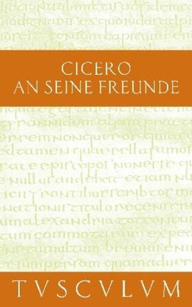 Cicero / Kasten |  Cicero: Seine Freunde / Epistulae ad familiares | Buch |  Sack Fachmedien
