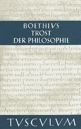 Boethius / Gegenschatz / Gigon |  Trost der Philosophie / Consolatio philosophiae | Buch |  Sack Fachmedien