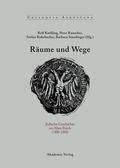 Kießling / Rauscher / Rohrbacher |  Räume und Wege | eBook | Sack Fachmedien