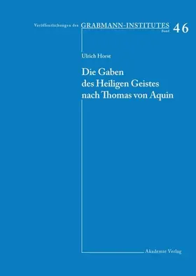 Horst OP | Die Gaben des Heiligen Geistes nach Thomas von Aquin | E-Book | www.sack.de