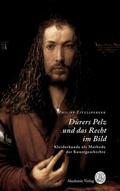 Zitzlsperger |  Dürers Pelz und das Recht im Bild | eBook | Sack Fachmedien