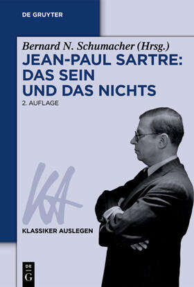 Schumacher | Jean-Paul Sartre: Das Sein und das Nichts | Buch | 978-3-05-005675-3 | sack.de