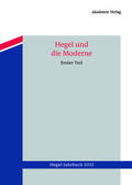 Arndt / Gerhard / Zovko |  2012 - Hegel und die Moderne. Erster Teil | Buch |  Sack Fachmedien