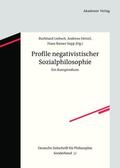 Liebsch / Hetzel / Sepp |  Profile negativistischer Sozialphilosophie | eBook | Sack Fachmedien